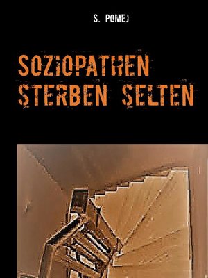 cover image of Soziopathen sterben selten